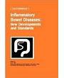 Inflammatory Bowel Diseases: New Developments and Standards (Falk Symposium)