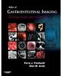 Atlas of Gastrointestinal Imaging: Radiologic-Endoscopic Correlation