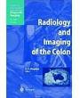 Radiology and Imaging of the Colon (Medical Radiology)