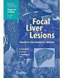 Focal Liver Lesions: Detection, Characterization, Ablation (Medical Radiology)