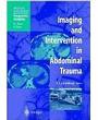 Imaging and Intervention in Abdominal Trauma (Medical Radiology)